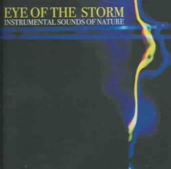 Album Instrumental Sounds Of Nature: Eye Of The Storm