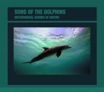 Song Of The Dolphin