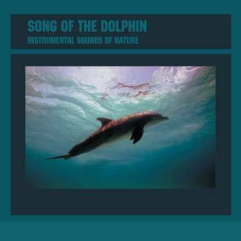 CD Instrumental Sounds Of Nature: Song Of The Dolphin 544708