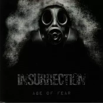 Insurrection: Age Of Fear