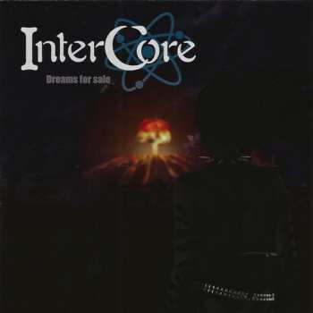 Album Intercore: Dreams For Sale