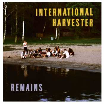 Album International Harvester: Remains 