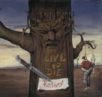 Live To Die...Relived