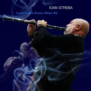 Ioan Streba: Cosmopolite - Gypsy Blues 2