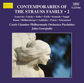 CD Ion Ivanovici: Contemporaries Of The Strauss Family - Volume 2 463004