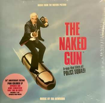 Ira Newborn: The Naked Gun: From The Files Of Police Squad!