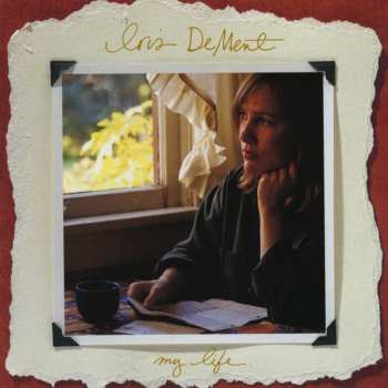 CD Iris DeMent: My Life 646708