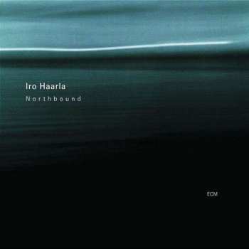 CD Iro Haarla: Northbound 508711