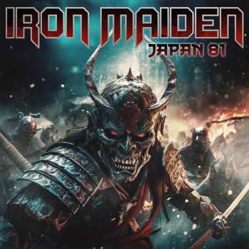 Album Iron Maiden: Japan 81 (Broadcast Recording)