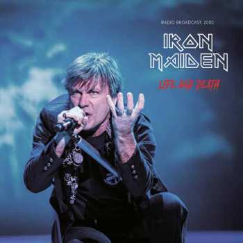 Album Iron Maiden: Life And Death / Radio Broadcast