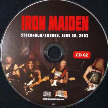 2CD Iron Maiden: Radio Broadcast Recording Stockholm/Sweden, June 28, 2003 415377