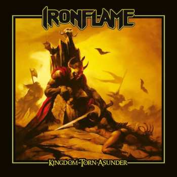 Album Ironflame: Kingdom Torn Asunder