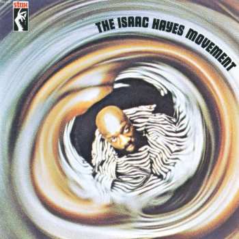 Album Isaac Hayes: The Isaac Hayes Movement