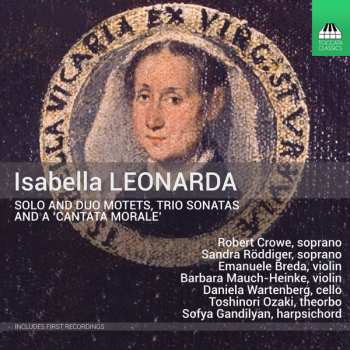 Album Isabella Leonarda: , Trio Sonatas And A 'Cantate Morale'