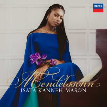 Album Isata Kanneh-Mason: Mendelssohn