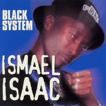 Album Ismaël Isaac: Black System