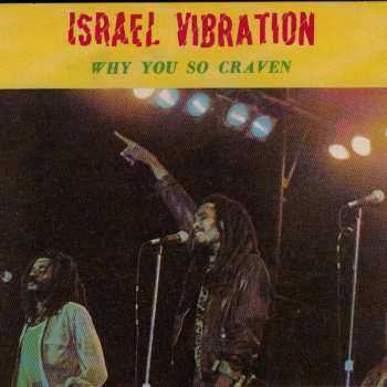 CD Israel Vibration: Why You So Craven 566994