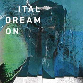 Album Ital: Dream On