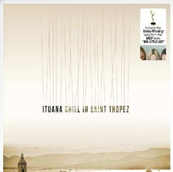 CD Ituana: Chill In Saint Tropez 108053