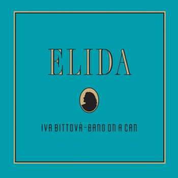 Album Iva Bittová: Elida