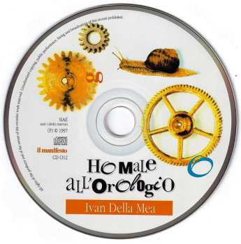 CD Ivan Della Mea: Ho Male All'Orologio 648339