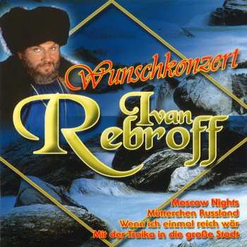 Album Ivan Rebroff: Wunschkonzert