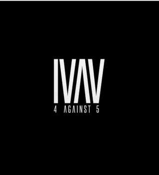 Album IVAV: 4 against 5 