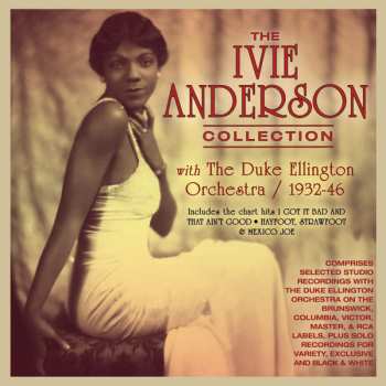 Ivie Anderson: The Ivie Anderson Collection 1932-46