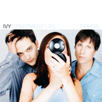 Album Ivy: Apartment Life Demos