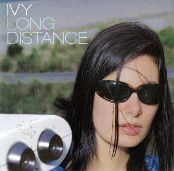 Album Ivy: Long Distance