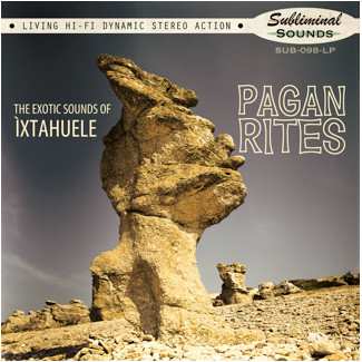 Album Ìxtahuele: Pagan Rites