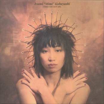 Album Mimi Izumi Kobayashi: Choice Cuts 1978-1983