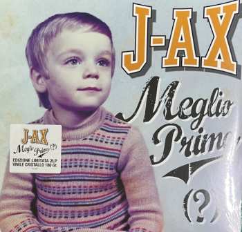 2LP J-Ax: Meglio Prima (?) LTD | NUM 581937