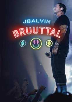 J. Balvin: Bruuttal