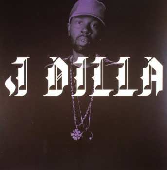 LP J Dilla: The Diary 363751