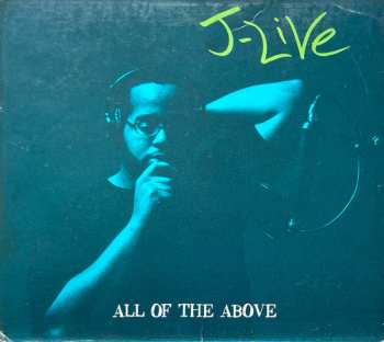 Album J-Live: All Of The Above