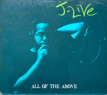 J-Live: All Of The Above