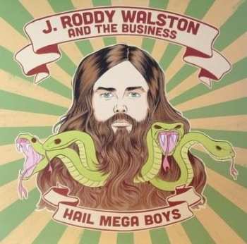 LP J Roddy Walston And The Business: Hail Mega Boys 598590