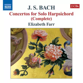 Concertos For Solo Harpsichord (Complete)