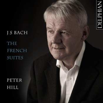 Album Johann Sebastian Bach: The French Suites  