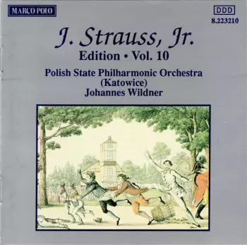 J. Strauss, Jr.:  Edition • Vol. 10