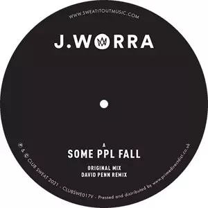 J. Worra: Some Ppl Fall