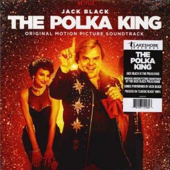 Jack Black: The Polka King (Original Motion Picture Soundtrack)