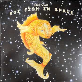 Album Jack Irons: Koi Fish In Space