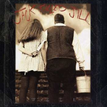 LP Jack Killed Jill: Well 585907