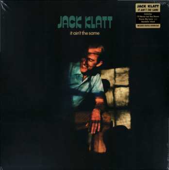 LP Jack Klatt: It Ain't The Same 589230