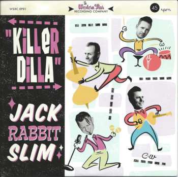 Album Jack Rabbit Slim: Killer Dilla