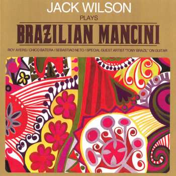 CD Jack Wilson: Plays Brazilian Mancini 570186