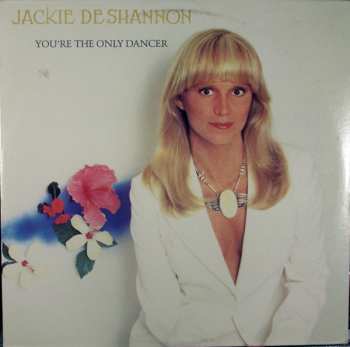 Album Jackie DeShannon: You're The Only Dancer