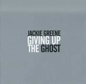 Album Jackie Greene: Giving Up The Ghost